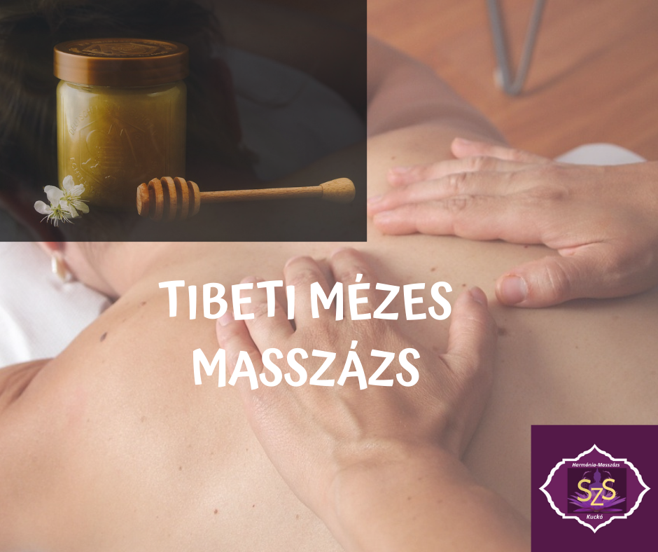Tibeti méregtelenítő mézmasszázs